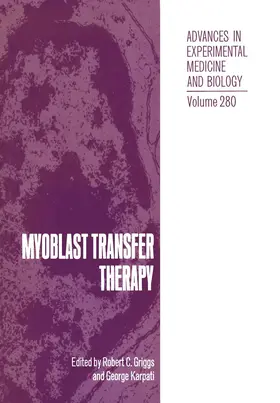 Griggs / Karpati | Myoblast Transfer Therapy | Buch | 978-1-4684-5867-1 | www.sack.de