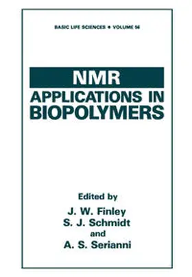 Finley / Schmidt / Serianni |  NMR Applications in Biopolymers | eBook | Sack Fachmedien