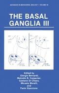 Bernardi / Carpenter / Stanzione |  The Basal Ganglia III | Buch |  Sack Fachmedien
