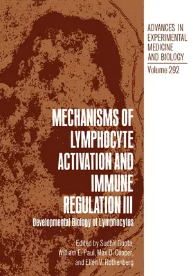 Gupta / Paul / Cooper |  Mechanisms of Lymphocyte Activation and Immune Regulation III | Buch |  Sack Fachmedien