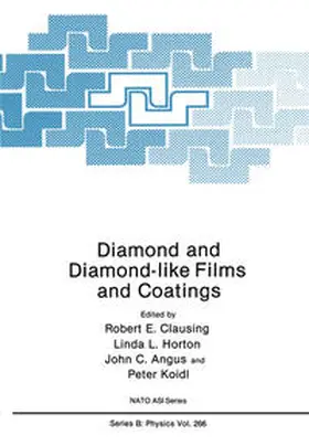 Clausing / Horton / Angus | Diamond and Diamond-like Films and Coatings | E-Book | www.sack.de
