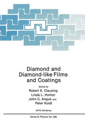 Clausing / Horton / Angus |  Diamond and Diamond-like Films and Coatings | Buch |  Sack Fachmedien