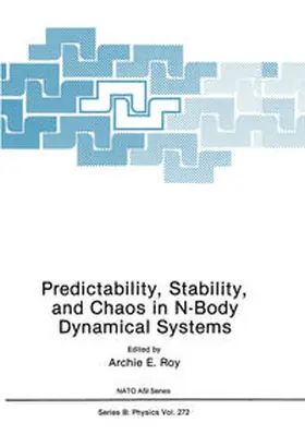 Roy |  Predictability, Stability, and Chaos in N-Body Dynamical Systems | eBook | Sack Fachmedien