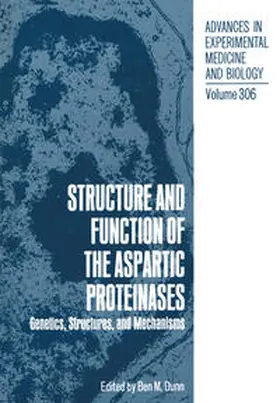 Dunn |  Structure and Function of the Aspartic Proteinases | eBook | Sack Fachmedien