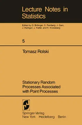 Rolski |  Stationary Random Processes Associated with Point Processes | eBook | Sack Fachmedien