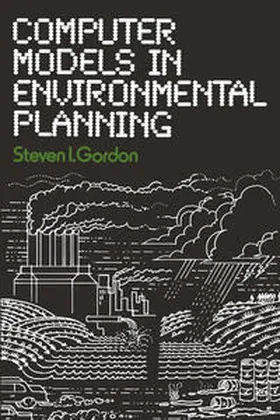 Gordon |  Computer Models in Environmental Planning | eBook | Sack Fachmedien