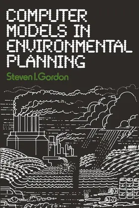 Gordon |  Computer Models in Environmental Planning | Buch |  Sack Fachmedien