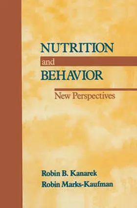 Kanarek |  Nutrition and Behavior | eBook | Sack Fachmedien