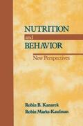 Kanarek |  Nutrition and Behavior | Buch |  Sack Fachmedien