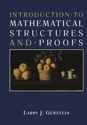Gerstein |  Introduction · to Mathematical Structures and · Proofs | eBook | Sack Fachmedien