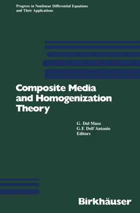 Dell'Antonio / Dal Maso |  Composite Media and Homogenization Theory | Buch |  Sack Fachmedien