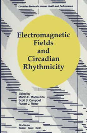 Moore / Ede / Moore-Ede |  Electromagnetic Fields and Circadian Rhythmicity | eBook | Sack Fachmedien