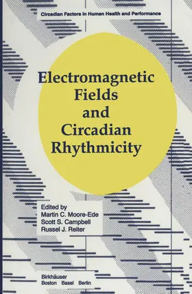 Moore / Ede / Moore-Ede |  Electromagnetic Fields and Circadian Rhythmicity | Buch |  Sack Fachmedien