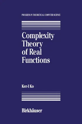 Ko |  Complexity Theory of Real Functions | Buch |  Sack Fachmedien