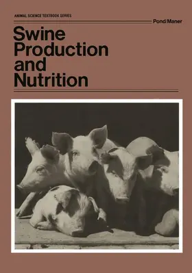 Pond |  Swine Production and Nutrition | Buch |  Sack Fachmedien