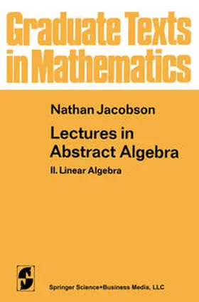 Jacobson |  Lectures in Abstract Algebra | eBook | Sack Fachmedien