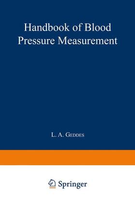 Geddes | Handbook of Blood Pressure Measurement | Buch | 978-1-4684-7172-4 | sack.de