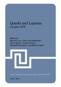 Lévy / Basdevant / Jacob |  Quarks and Leptons | Buch |  Sack Fachmedien