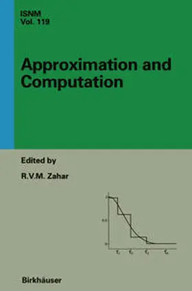 Zahar | Approximation and Computation: A Festschrift in Honor of Walter Gautschi | E-Book | www.sack.de
