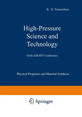 Timmerhaus |  High-Pressure Science and Technology | Buch |  Sack Fachmedien