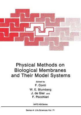 Conti |  Physical Methods on Biological Membranes and Their Model Systems | Buch |  Sack Fachmedien