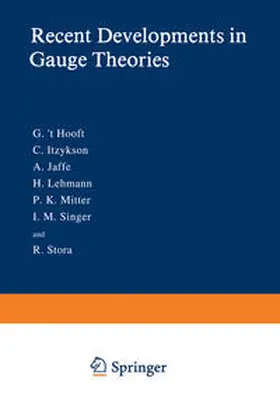 't Hooft |  Recent Developments in Gauge Theories | eBook | Sack Fachmedien