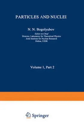 Bogolyubov / Baldin / Heu | Particles and Nuclei | E-Book | www.sack.de