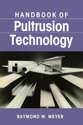 Meyer | Handbook of Pultrusion Technology | E-Book | www.sack.de