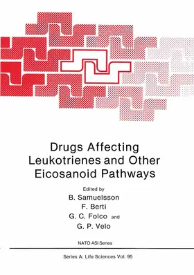 Velo | Drugs Affecting Leukotrienes and Other Eicosanoid Pathways | Buch | 978-1-4684-7843-3 | www.sack.de