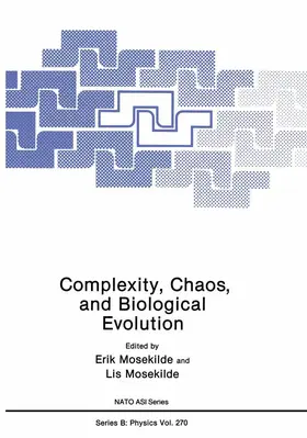 Mosekilde |  Complexity, Chaos, and Biological Evolution | Buch |  Sack Fachmedien