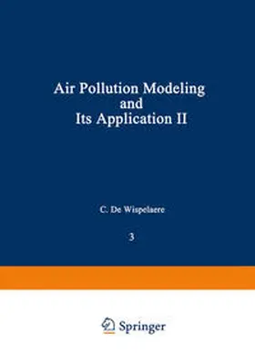 De Wispelaere |  Air Pollution Modeling and Its Application II | eBook | Sack Fachmedien
