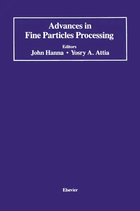 Attia / Hanna |  Advances in Fine Particles Processing | Buch |  Sack Fachmedien