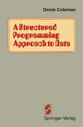 COLEMAN |  A Structured Programming Approach to Data | Buch |  Sack Fachmedien