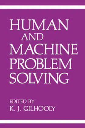 Gilhooly | Human and Machine Problem Solving | E-Book | www.sack.de