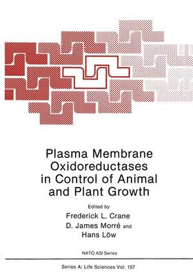 Crane | Plasma Membrane Oxidoreductases in Control of Animal and Plant Growth | Buch | 978-1-4684-8031-3 | sack.de