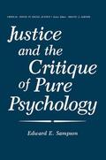 Sampson |  Justice and the Critique of Pure Psychology | Buch |  Sack Fachmedien