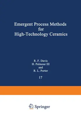 Davis / Palmour / Porter | Emergent Process Methods for High-Technology Ceramics | Buch | 978-1-4684-8207-2 | www.sack.de
