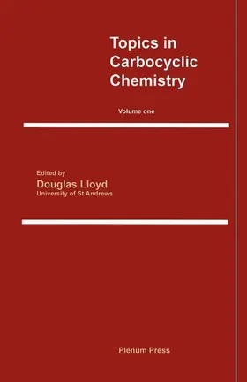 Lloyd |  Topics in Carbocyclic Chemistry | Buch |  Sack Fachmedien