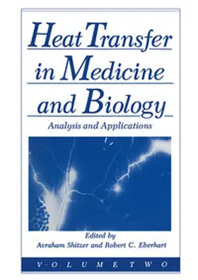 Eberhart / Shitzer | Heat Transfer in Medicine and Biology | E-Book | www.sack.de