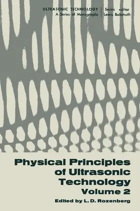 Rozenberg |  Physical Principles of Ultrasonic Technology | Buch |  Sack Fachmedien