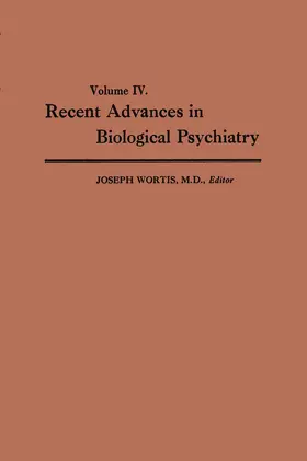 Wortis |  Recent Advances in Biological Psychiatry | Buch |  Sack Fachmedien