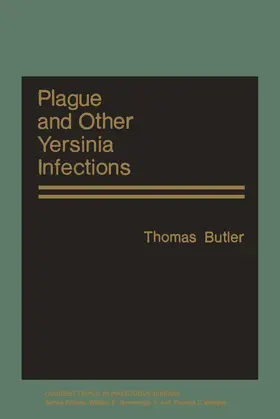 Butler |  Plague and Other Yersinia Infections | Buch |  Sack Fachmedien