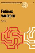 Emery |  Futures we are in | Buch |  Sack Fachmedien