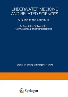 Shilling |  Underwater Medicine and Related Sciences | Buch |  Sack Fachmedien