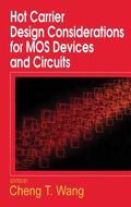 Wang |  Hot Carrier Design Considerations for MOS Devices and Circuits | Buch |  Sack Fachmedien
