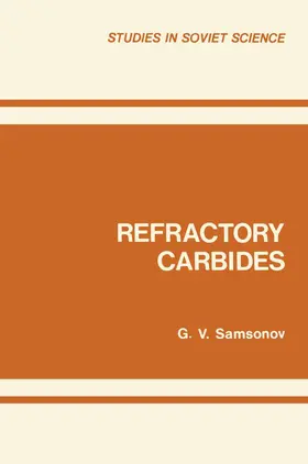 Samsonov |  Refractory Carbides | Buch |  Sack Fachmedien