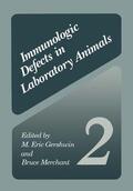 Merchant / Gershwin |  Immunologic Defects in Laboratory Animals 2 | Buch |  Sack Fachmedien