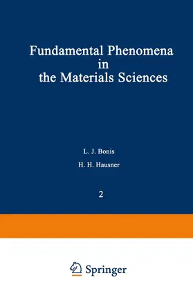 Hausner / Bonis |  Fundamental Phenomena in the Materials Sciences | Buch |  Sack Fachmedien
