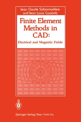 Sabonnadiere / Coulomb |  Finite Element Methods in CAD | Buch |  Sack Fachmedien