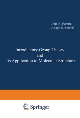Ferraro |  Introductory Group Theory and Its Application to Molecular Structure | Buch |  Sack Fachmedien